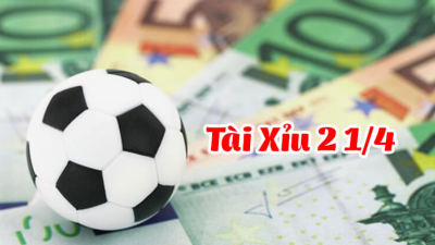 Kèo tài xỉu 2 1/4 và những kinh nghiệm rút ra từ các cao thủ cá cược chuyên nghiệp