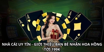 Giới thiệu bạn bè tham gia nhà cái uy tín nhacaiuytin391.com nhận hoa hồng tới 199k